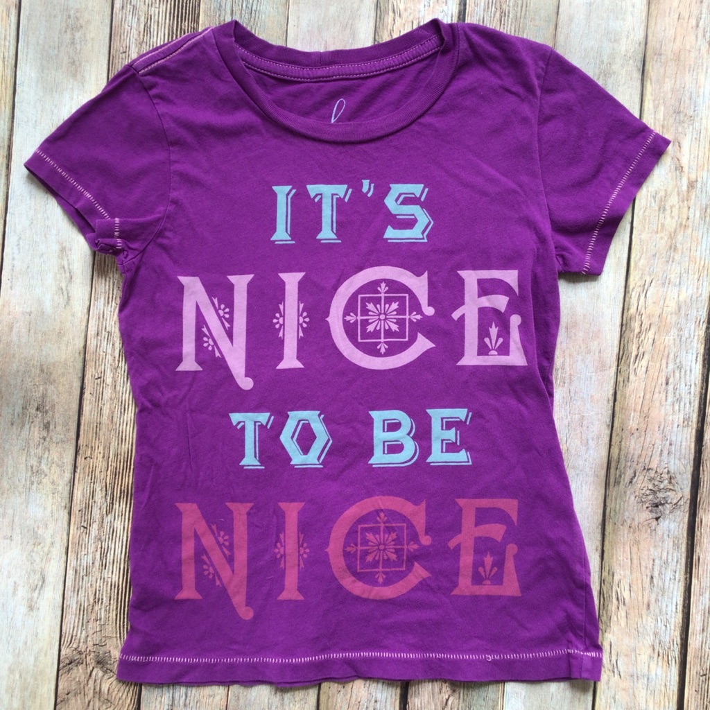 Peek It&acirc;s Nice To Be Nice Tee
